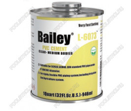 Клей L-6073 (946ml) Bailey для ПВХ труб Клей L-6073 (946ml) Bailey для ПВХ труб